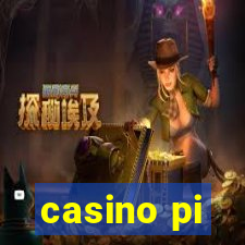 casino pi