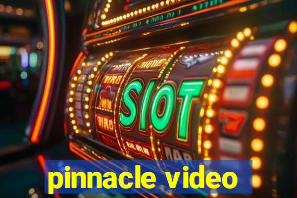 pinnacle video