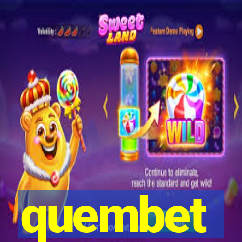 quembet