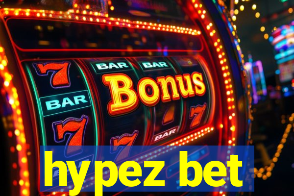 hypez bet