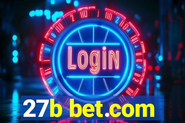 27b bet.com