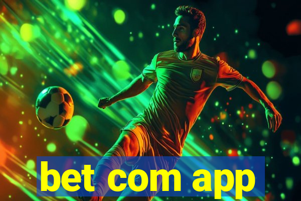 bet com app