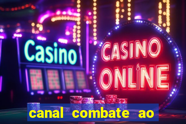 canal combate ao vivo online, multicanais