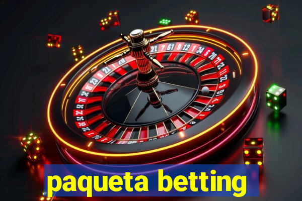 paqueta betting