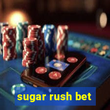 sugar rush bet