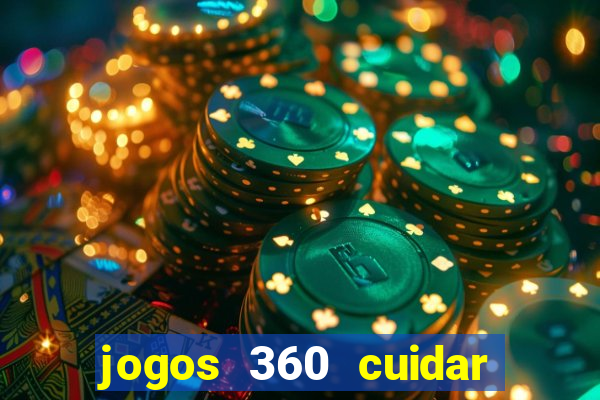 jogos 360 cuidar de bebe