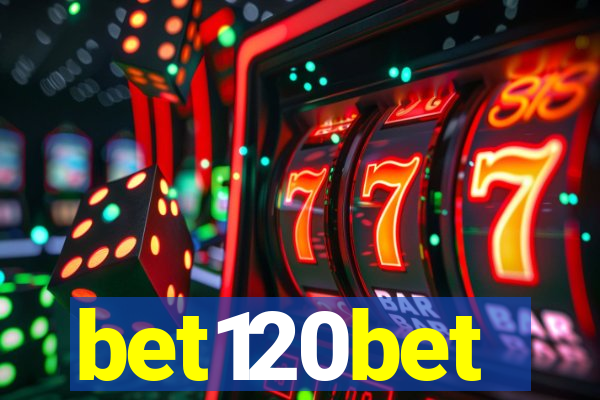 bet120bet