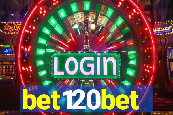 bet120bet