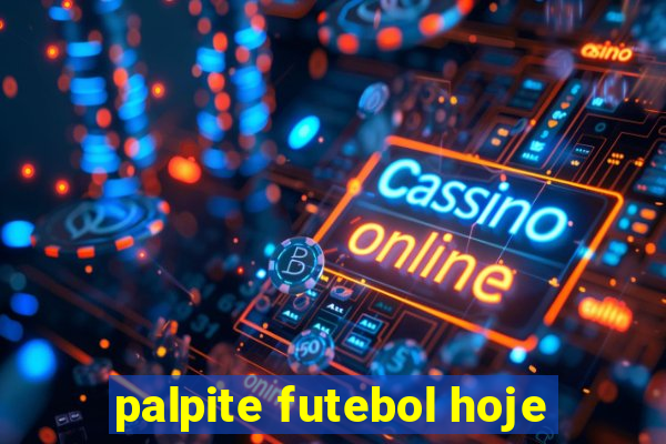 palpite futebol hoje