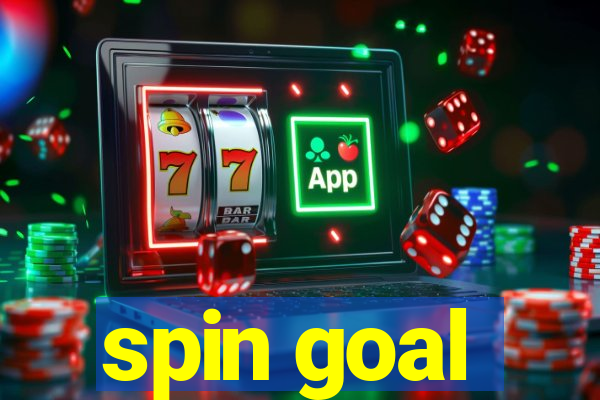 spin goal