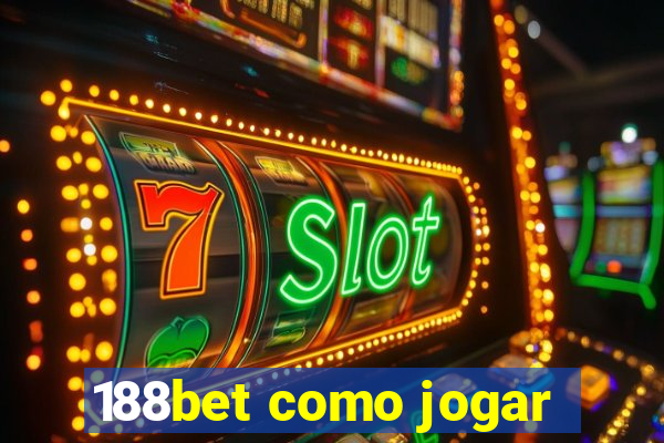 188bet como jogar