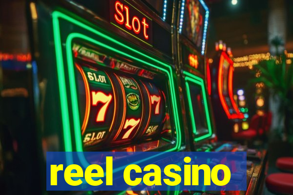 reel casino