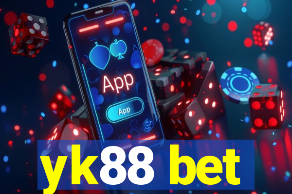 yk88 bet