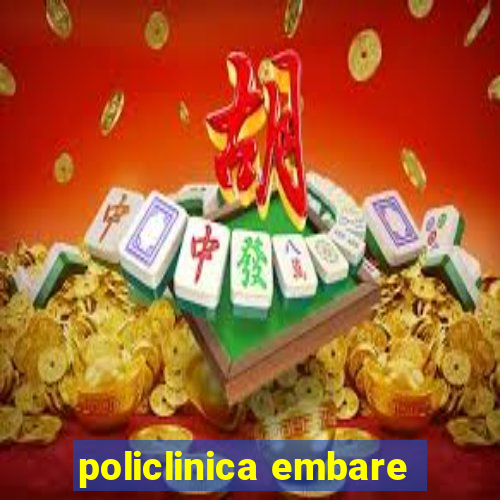 policlinica embare