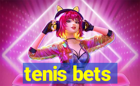 tenis bets