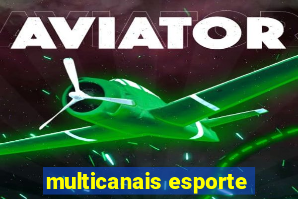 multicanais esporte