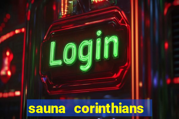 sauna corinthians santo andre