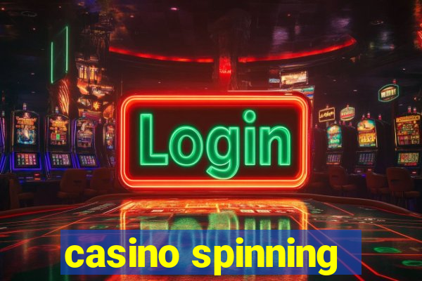 casino spinning