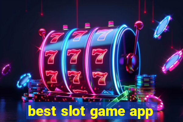 best slot game app