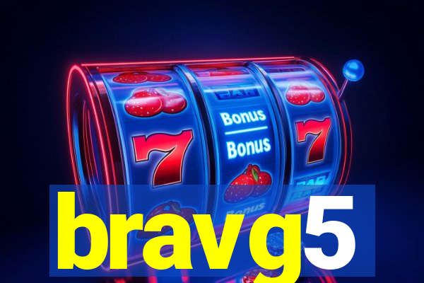 bravg5