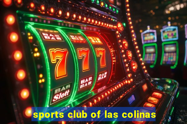 sports club of las colinas