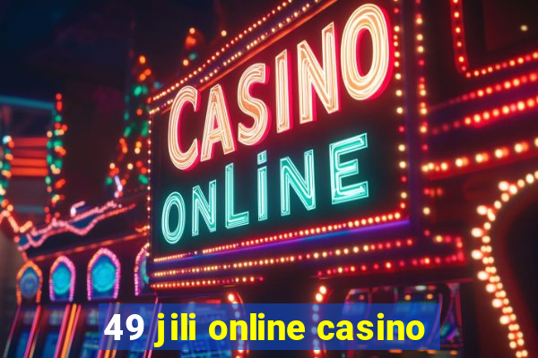 49 jili online casino