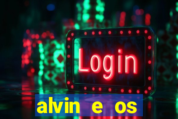 alvin e os esquilos esquiletes nomes