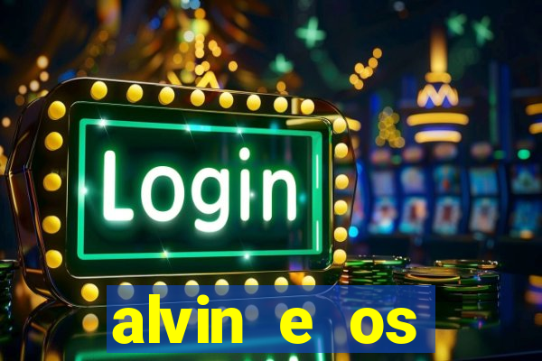 alvin e os esquilos esquiletes nomes