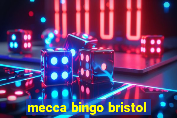 mecca bingo bristol