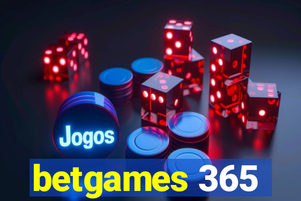 betgames 365