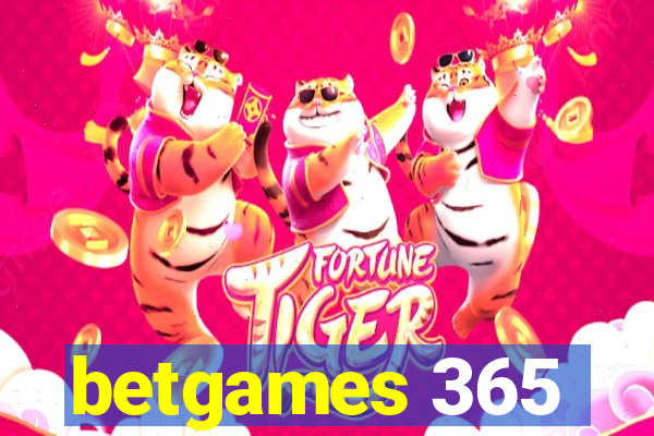 betgames 365