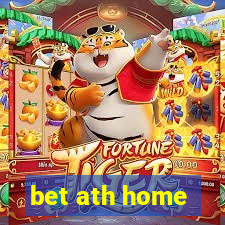 bet ath home