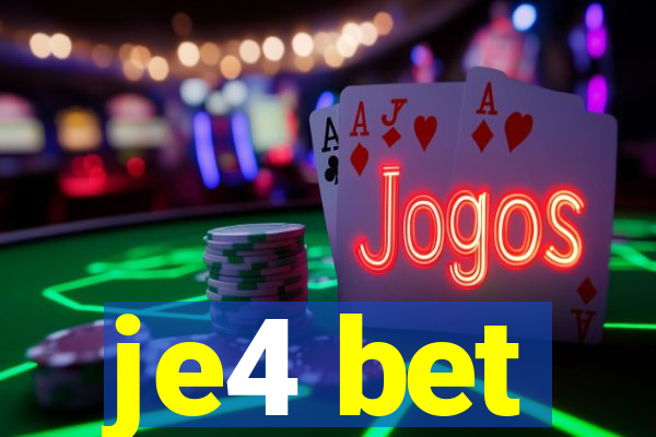 je4 bet