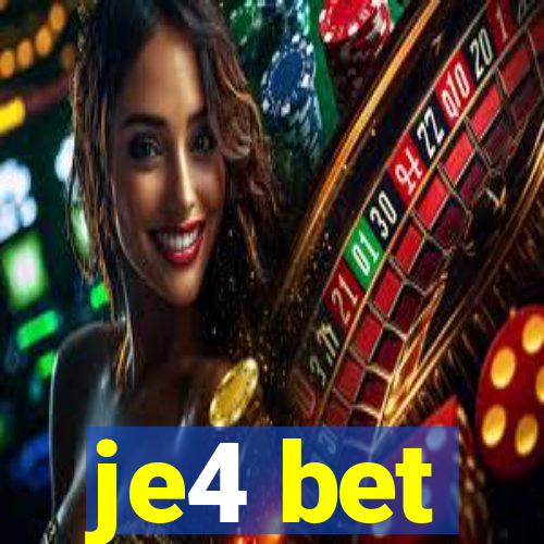 je4 bet