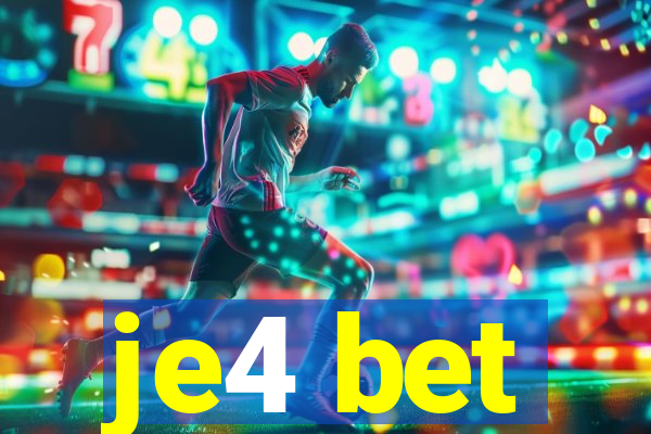 je4 bet