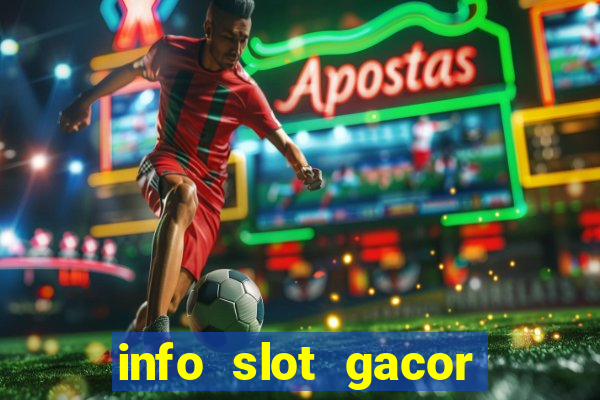 info slot gacor hari ini pragmatic play