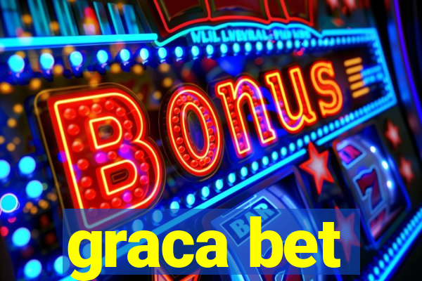 graca bet