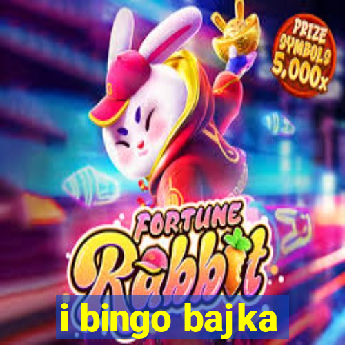 i bingo bajka