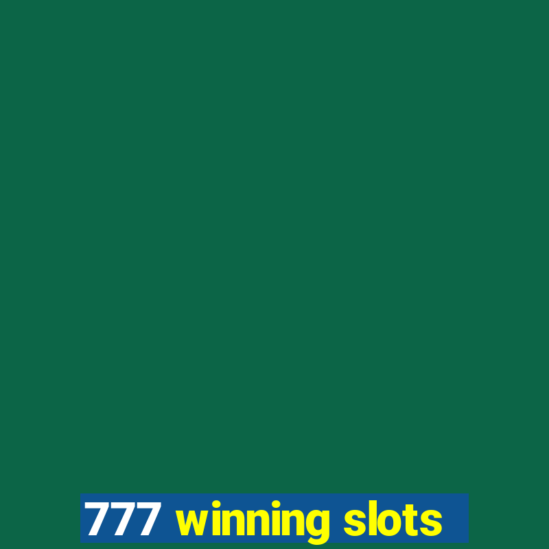 777 winning slots