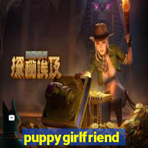 puppygirlfriend