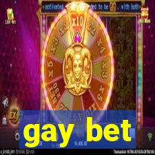 gay bet