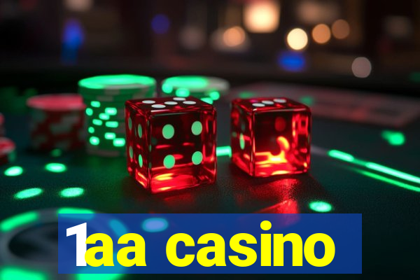 1aa casino