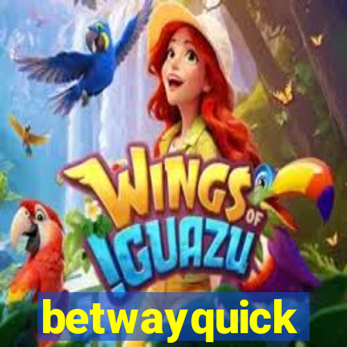 betwayquick