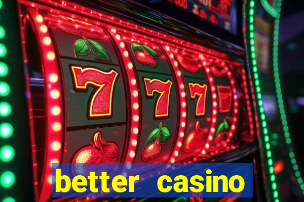 better casino whindersson nunes