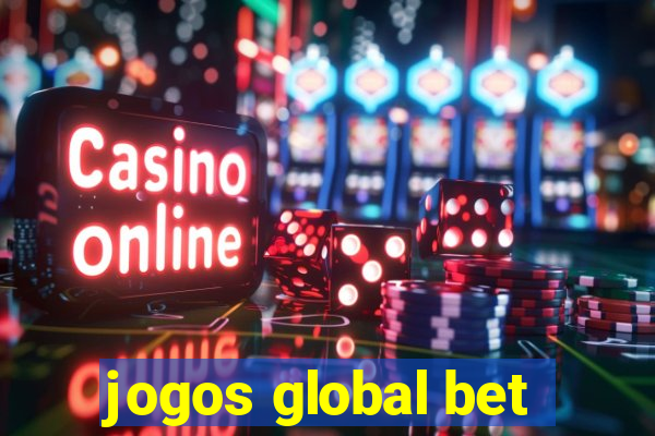 jogos global bet