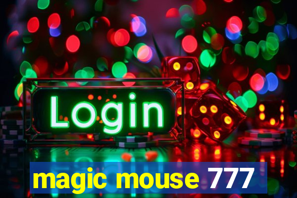 magic mouse 777