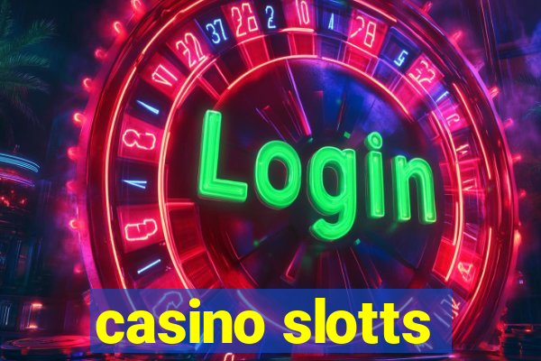 casino slotts