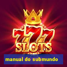 manual do submundo