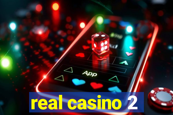 real casino 2