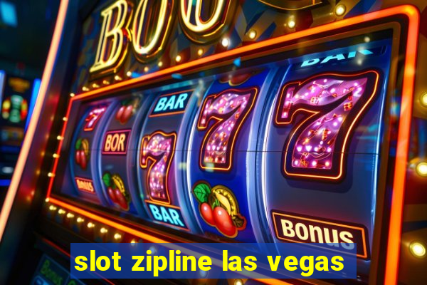 slot zipline las vegas